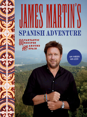 cover image of James Martin's Spanish Adventure